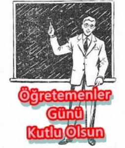 ��retmenler G�n� Kutlu Olsun...